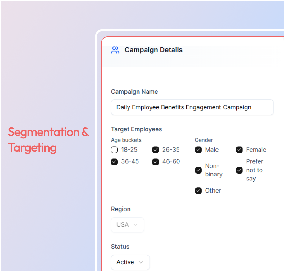 Segmentation and targeting by employee attributes